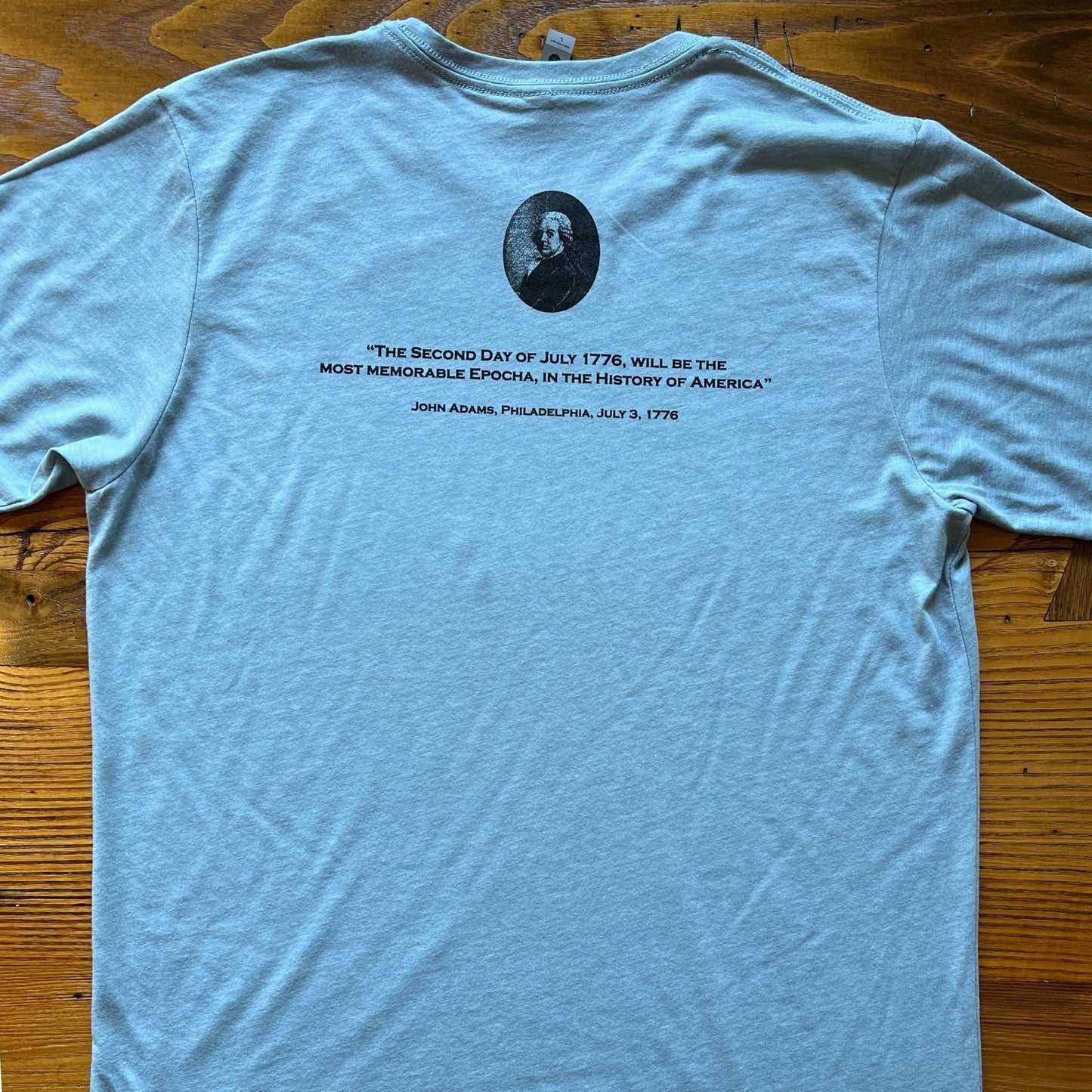 "Happy July 2nd" John Adams T-shirt