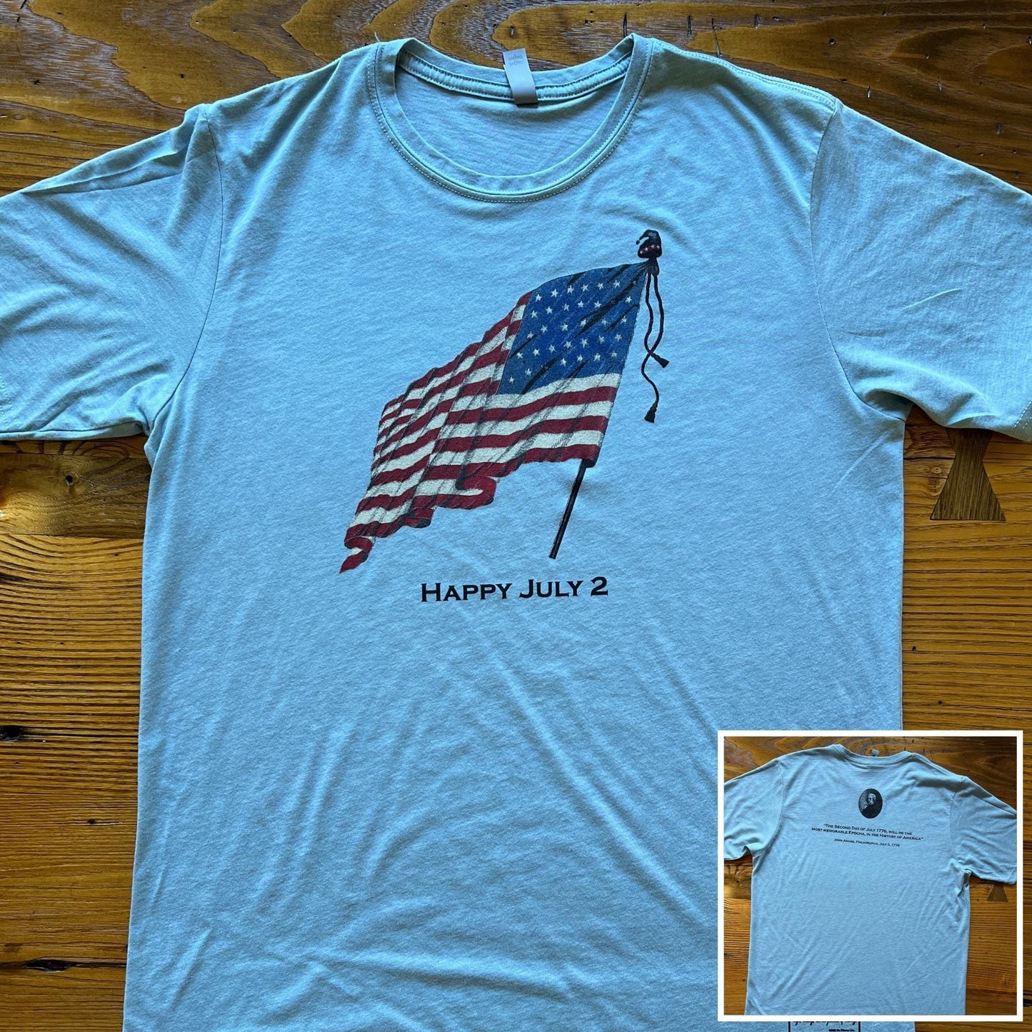 "Happy July 2nd" John Adams T-shirt