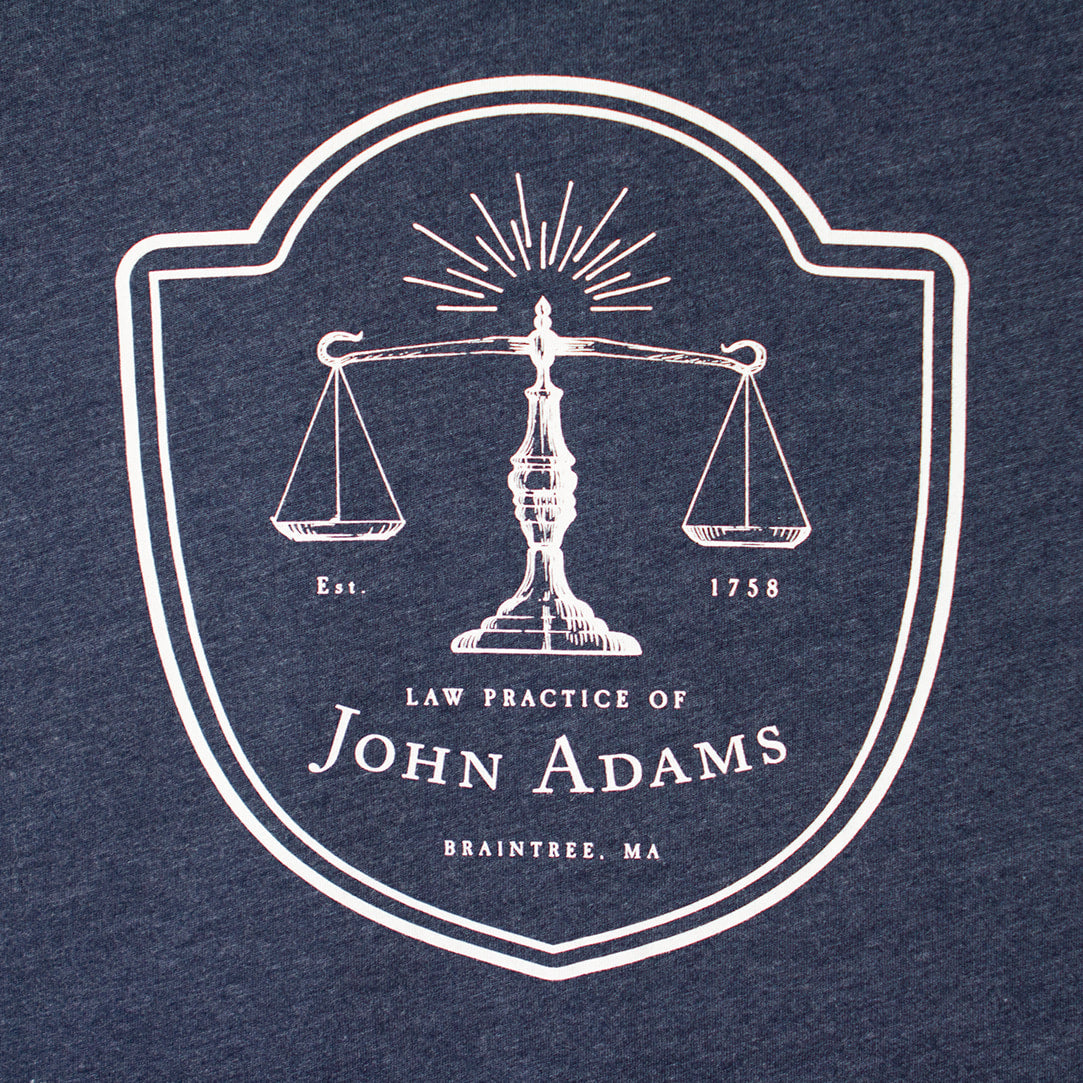 John Adams Law Practice Shirt