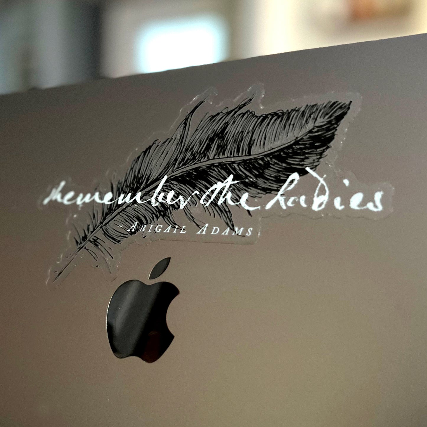Abigail Adams "Remember the Ladies" Sticker