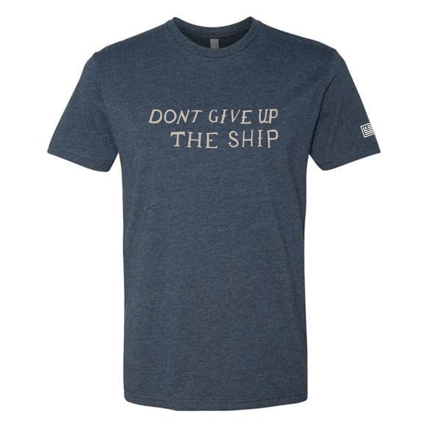Don't Give Up The Ship Shirt